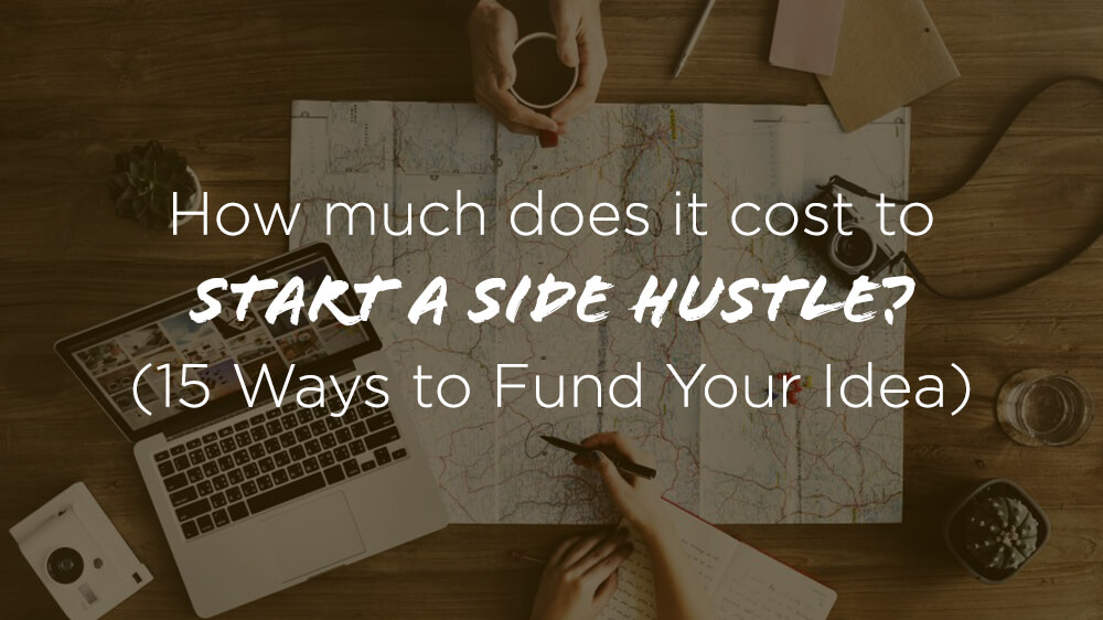 Side Hustle Ideas: 50+ Ways To Make Money Fast