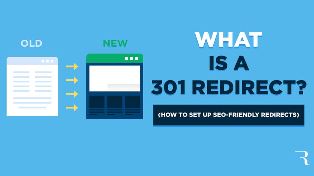 What is a 301 Redirect? How to Make SEO-Friendly Redirects