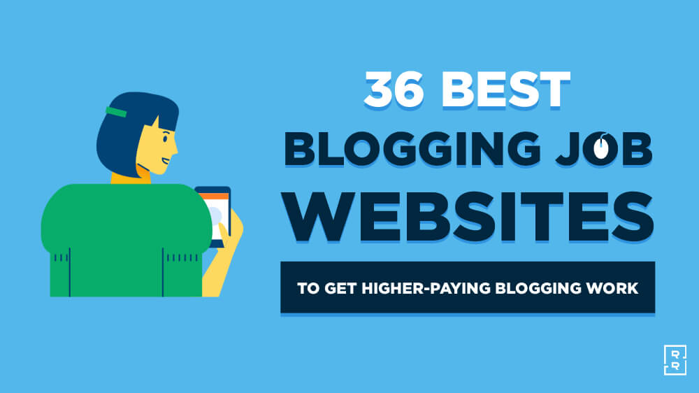 the ultimate list of better-paid blogging gigs