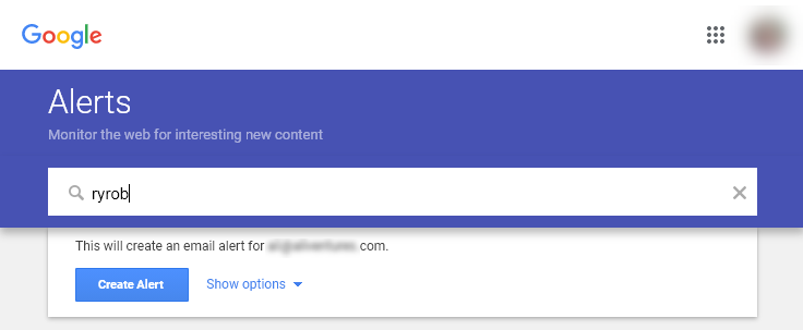 Example of Setting up a Google Alert (Screenshot) for ryrob