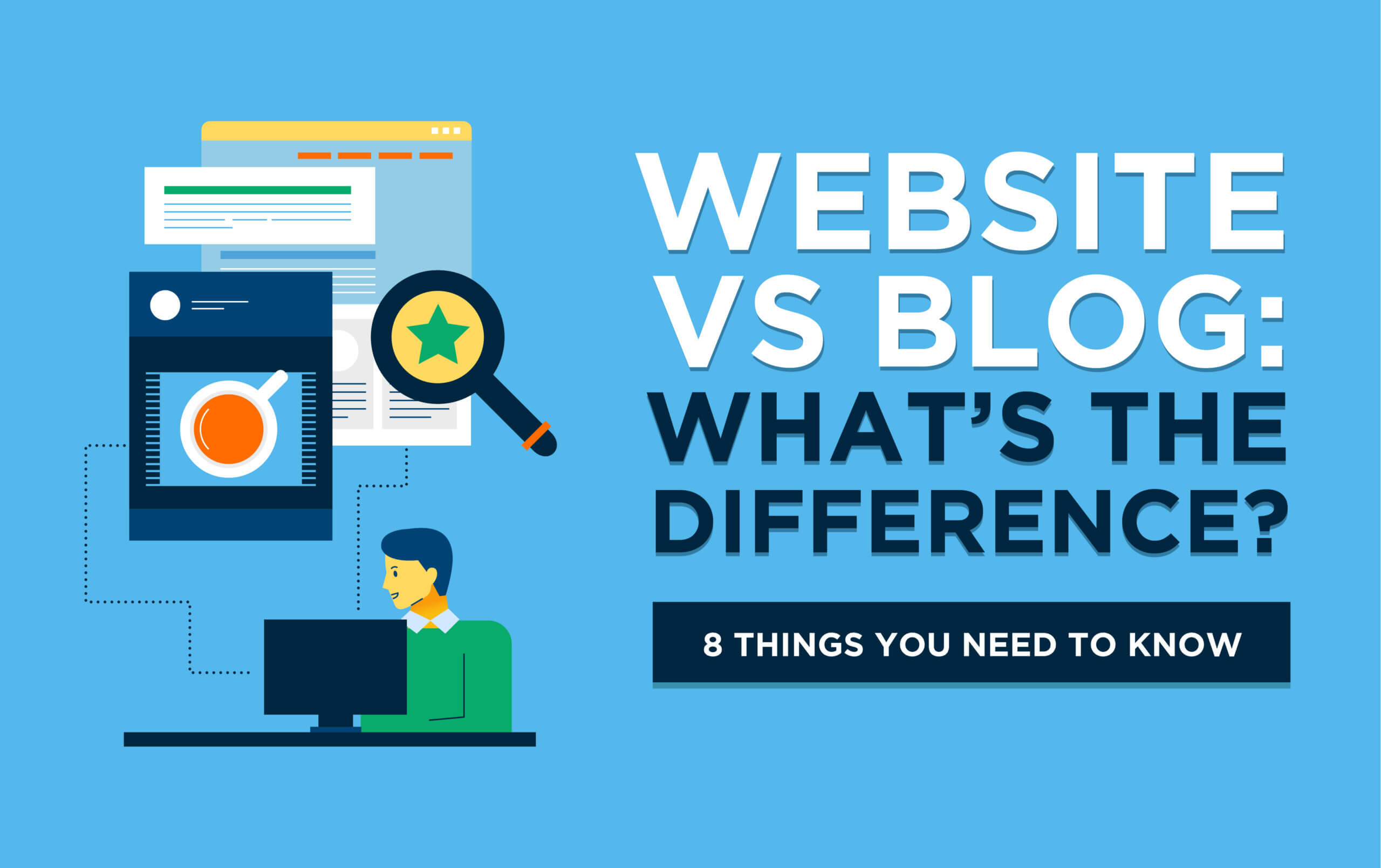 Website vs Blog: What's the Difference? 8 Things You Need to Know
