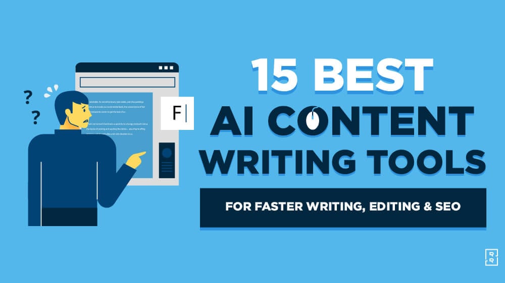 Best AI Writing Tools for Bloggers (AI Writing, Editing and SEO) Featured Image