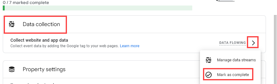 Google Analytics 4 Setup Assistant Showing Data Collection With Data Flowing, User is Marking This as Complete