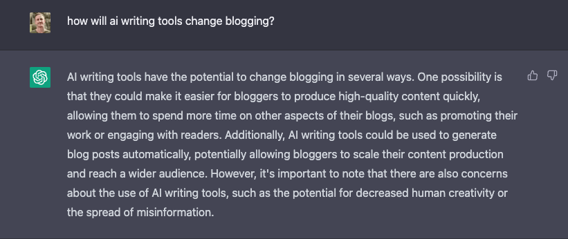 AI Blogging Tool ChatGPT in Conversation With Ryan, Responding to Ryan's Question How Will AI Writing Tools Change Blogging