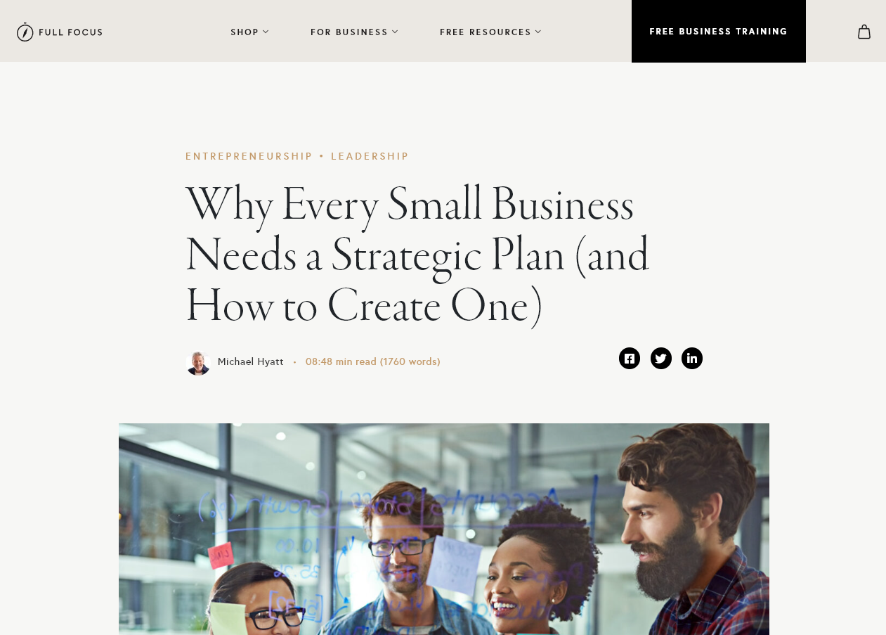 Screenshot of a blog post example from Michael Hyatt (Why Every Small Business Needs a Strategic Plan and How to Create One)