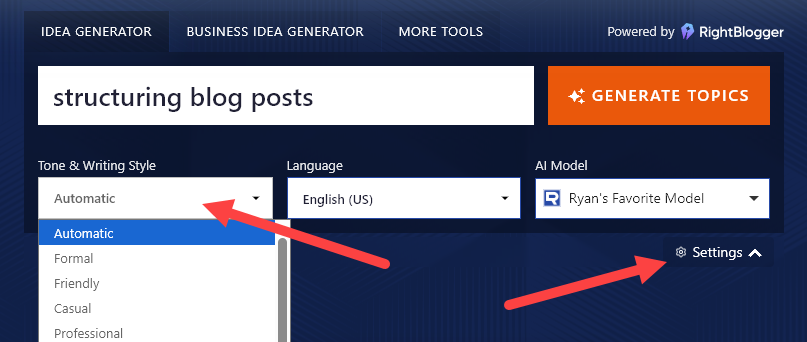 The Tone & Writing Style dropdown in the Blog Post Idea Generator (under Settings)
