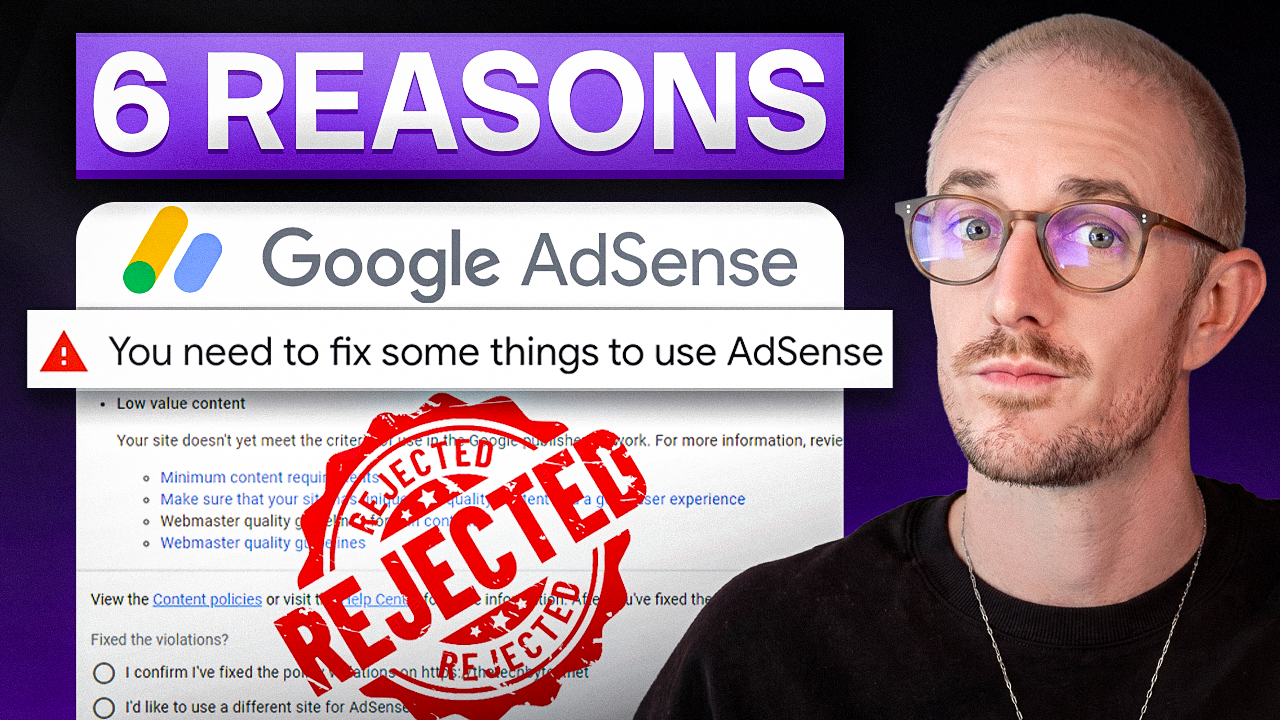 Google AdSense Approval: 6 Reasons Why You Got RejectedMy Step-by-Step Playbook to Reapply and Get Accepted in Google AdSense