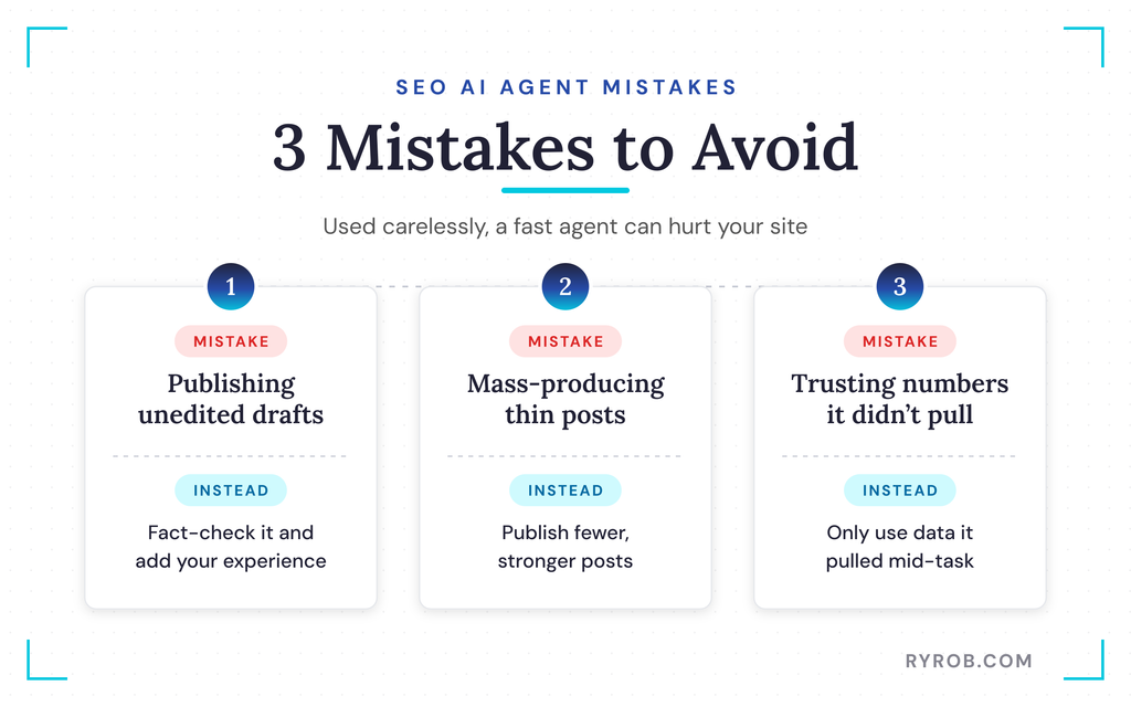 Three SEO AI agent mistakes